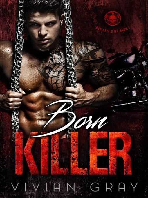 Title details for Born Killer by Vivian Gray - Available